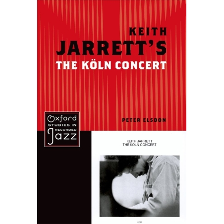 Elsdon, Peter - Keith Jarrett's The Koln Concert