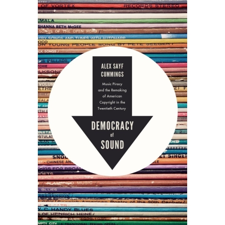 Cummings, Alex Sayf - Democracy of Sound