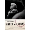 Cott, Jonathan - Dinner with Lenny