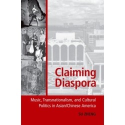 Zheng, Su - Claiming Diaspora