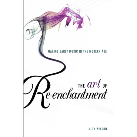 Wilson, Nick - The Art of Re-enchantment