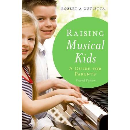 Cutietta, Robert A. - Raising Musical Kids