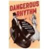 Barrios, Richard - Dangerous Rhythm