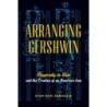 Banagale, Ryan - Arranging Gershwin