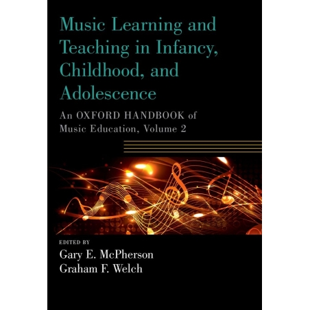 McPherson, Gary - Music Learning and Teaching in Infancy, Childhood, and Adolescence