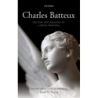 Young, James O. - Charles Batteux: The Fine Arts Reduced to a Single Principle