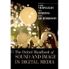 Vernallis, Carol - The Oxford Handbook of Sound and Image in Digital Media