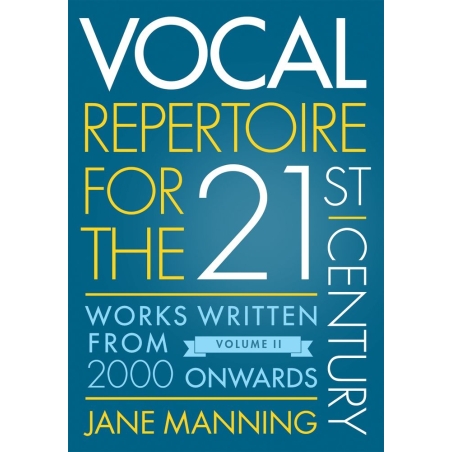 Manning, Jane - Vocal Repertoire for the Twenty-First Century, Volume 2