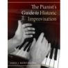 Mortensen, John J. - The Pianist's Guide to Historic Improvisation