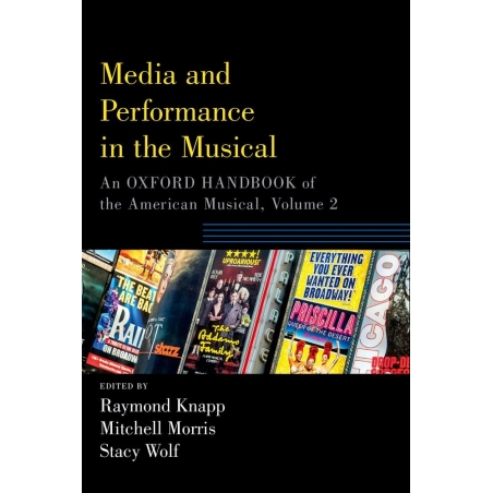 Knapp, Morris & Wolf - Media and Performance in the Musical