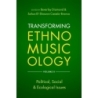 Diamond, Beverley - Transforming Ethnomusicology Volume II