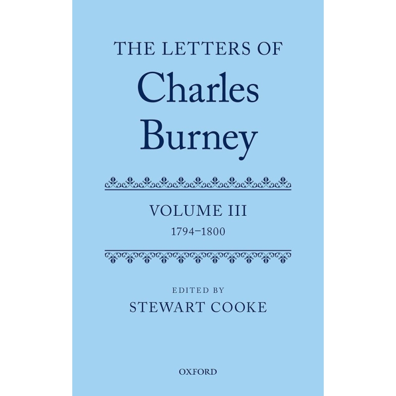 Cooke, Stewart - The Letters of Dr Charles Burney