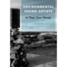 Bianchi, Frederick - Environmental Sound Artists