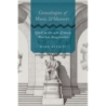 Everist, Mark - Genealogies of Music and Memory