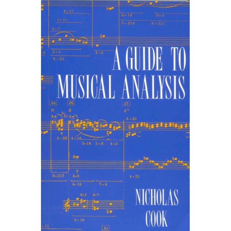Cook, Nicholas - A Guide to Musical Analysis