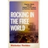 Tochka, Nicholas - Rocking in the Free World