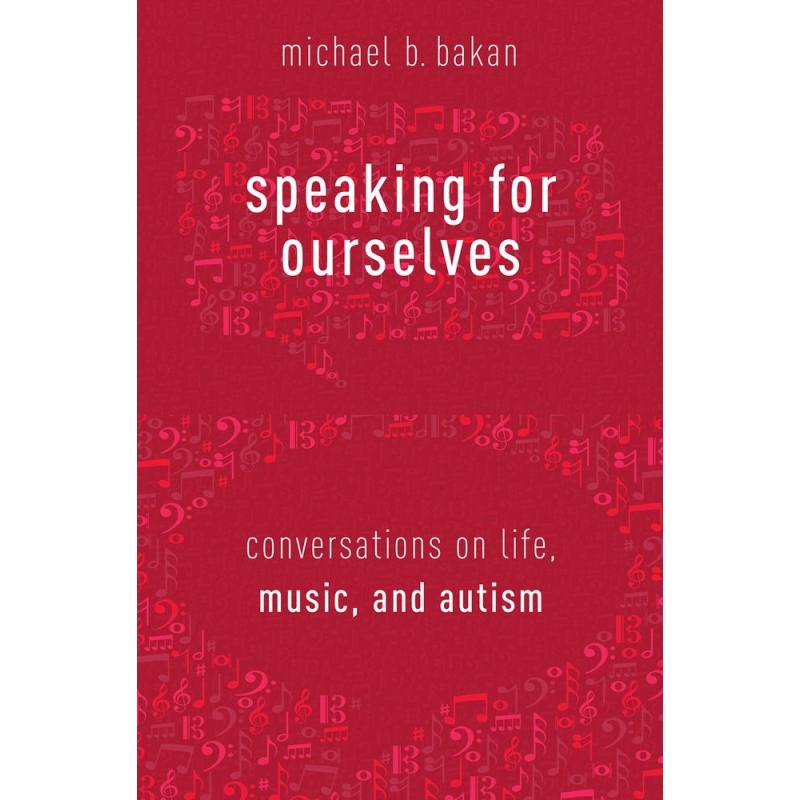 Bakan, Michael B. - Speaking for Ourselves