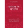 Bakan, Michael B. - Speaking for Ourselves