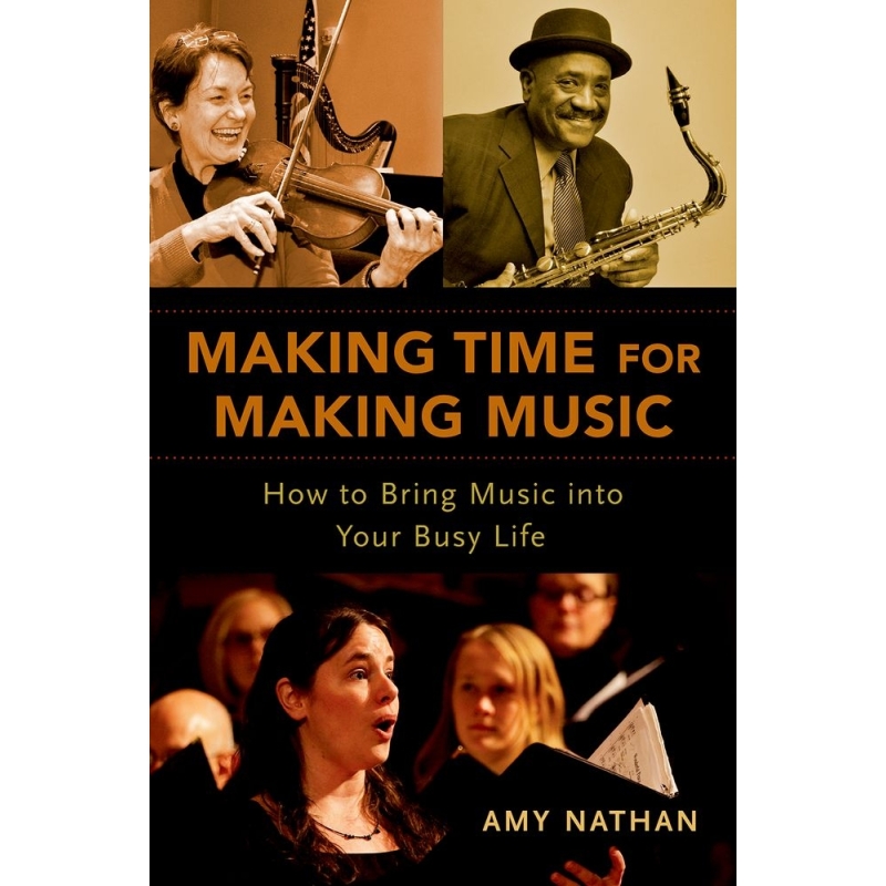 Nathan, Amy - Making Time for Making Music