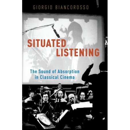 Biancorosso, Giorgio - Situated Listening