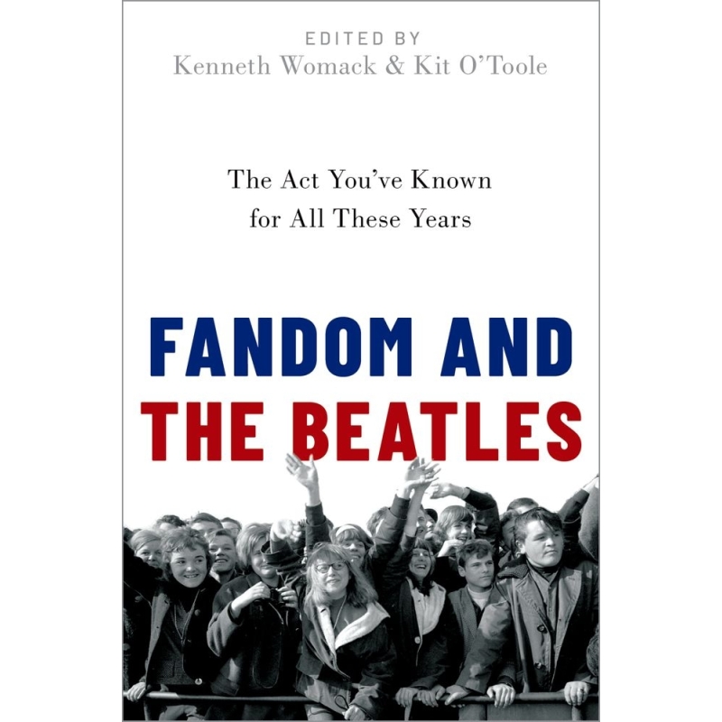 Womack, Kenneth - Fandom and The Beatles