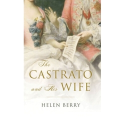 Berry, Helen - The Castrato...