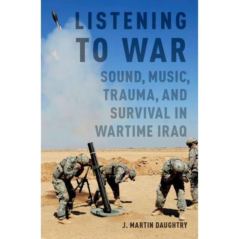 Daughtry, J. Martin - Listening to War