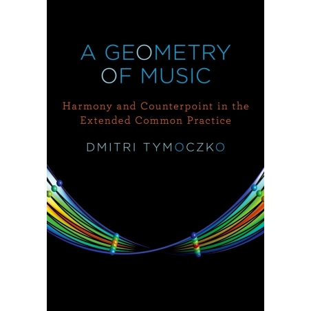 Tymoczko, Dmitri - A Geometry of Music