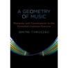 Tymoczko, Dmitri - A Geometry of Music