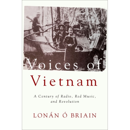 Briain, Lonan O - Voices of Vietnam