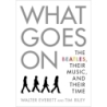 Everett, Walter - What Goes On