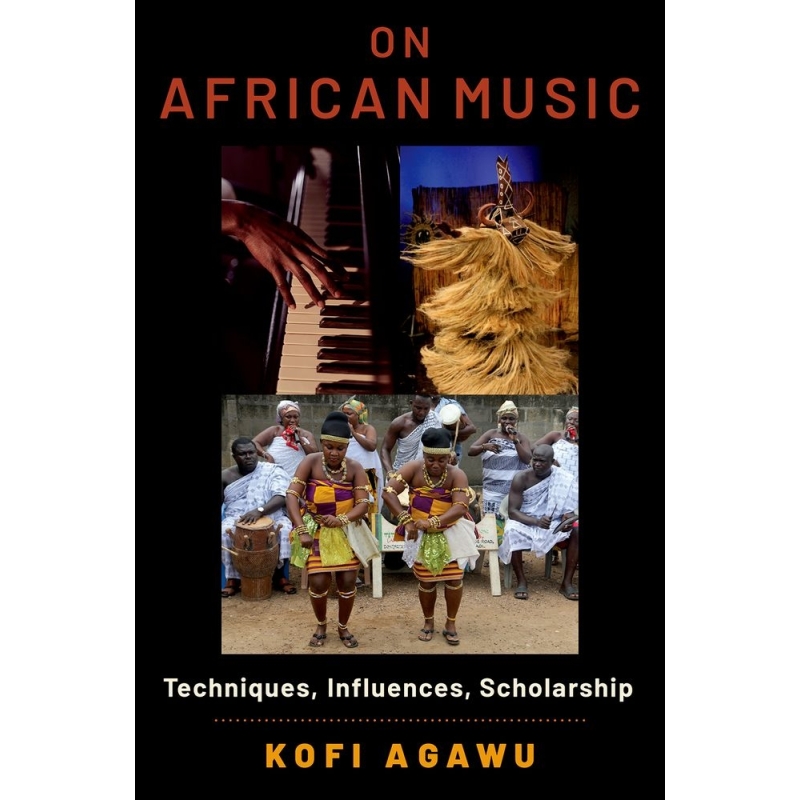 Agawu, Kofi - On African Music