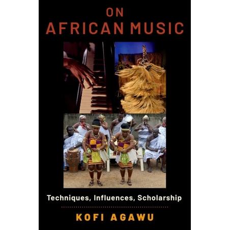 Agawu, Kofi - On African Music
