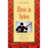 Bates, Eliot - Music in Turkey