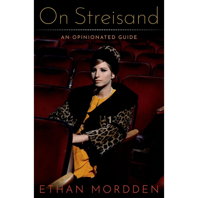 Mordden, Ethan - On Streisand