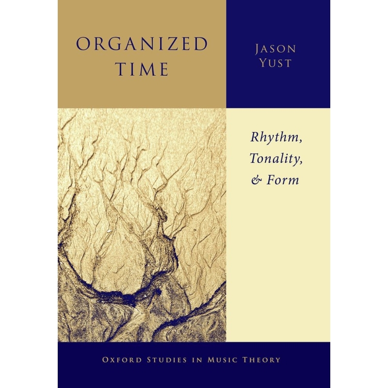 Yust, Jason - Organized Time