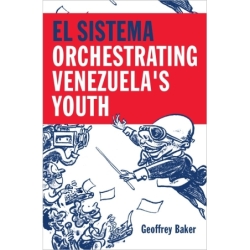 Baker, Geoffrey - El Sistema