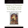 Beeley, Christopher A. - Gregory of Nazianzus on the Trinity and the Knowledge of God