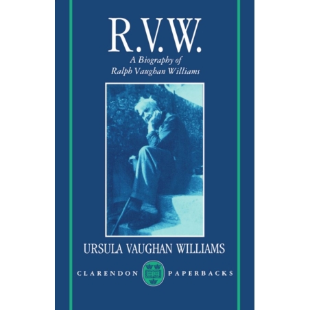 Williams, Ursula Vaughan - RVW: A Biography of Ralph Vaughan Williams