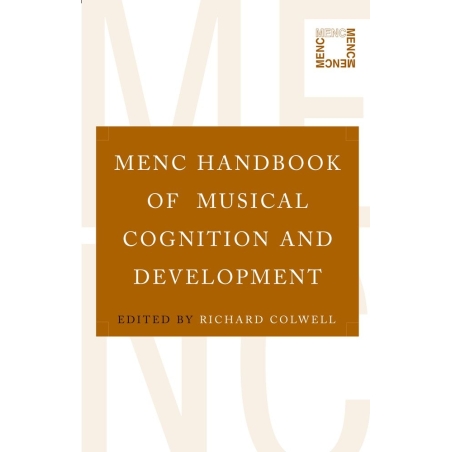 Colwell, Richard - MENC Handbook of Musical Cognition and Development