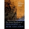 Bowman, Wayne - The Oxford Handbook of Philosophy in Music Education