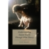 Walker, Elsie - Understanding Sound Tracks Through Film Theory