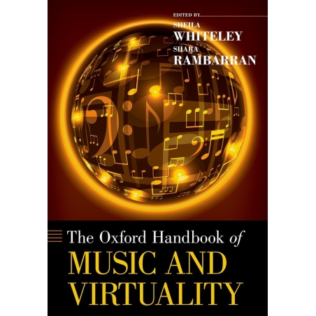 Whiteley, Sheila - The Oxford Handbook of Music and Virtuality