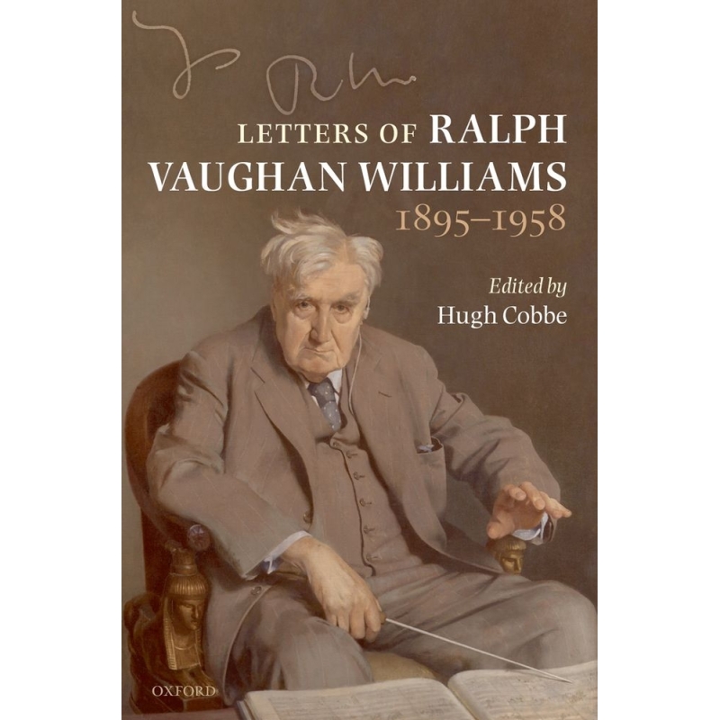 Cobbe, Hugh - Letters of Ralph Vaughan Williams, 1895-1958