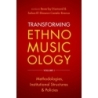 Diamond, Beverley - Transforming Ethnomusicology Volume I