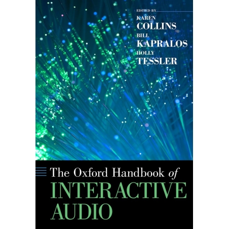 Collins, Karen - The Oxford Handbook of Interactive Audio