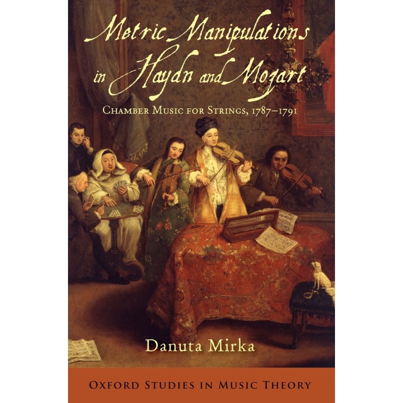 Mirka, Danuta - Metric Manipulations in Haydn and Mozart