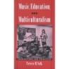 Volk, Terese M. - Music, Education, and Multiculturalism