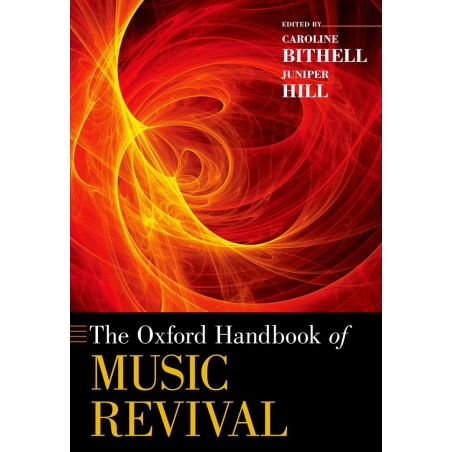 Bithell, Caroline - The Oxford Handbook of Music Revival