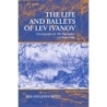 Wiley, Roland John - The Life and Ballets of Lev Ivanov